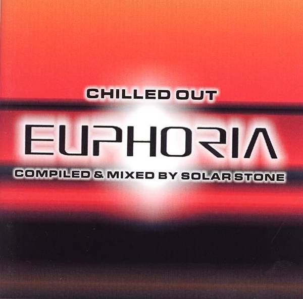 Solar Stone - Chillout Euphoria Mixed.jpg