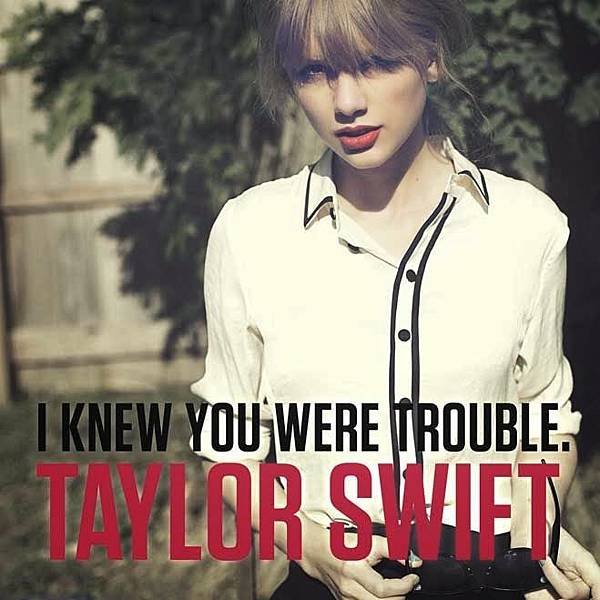 Taylor-Swift-I-Knew-You-Were-Trouble-chords.jpg