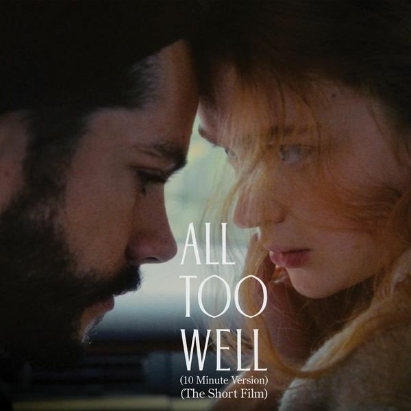 All Too Well (10 Minutes Versi