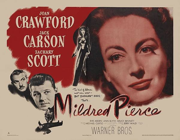 《慾海情魔》Mildred Pierce | 1945 | 