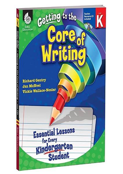 Getting-to-the-Core-of-Writing-Essential-Lessons-for-Every-Kindergarten-Student.jpg