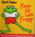 KEEP FIT WITH FROGGY 1