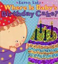 WHERE IS BABYS BIRTHDAY CAKE