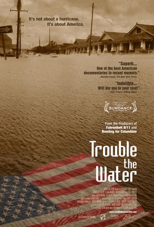 Trouble the Water.jpg