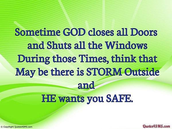 quote-sms-sometime-god-closes-all-doors-and-shuts-all-the-windows.jpg