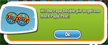 Papa Pear Saga, Papa Double pin