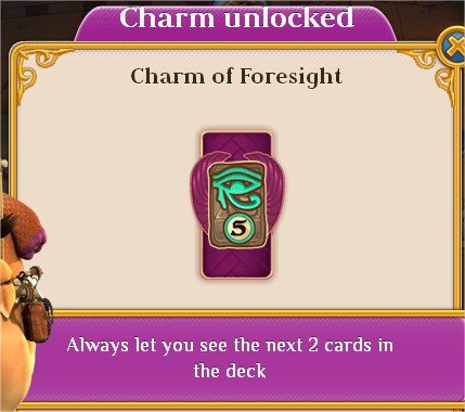 Pyramid Solitaire Saga, Charm, Charm of Foresight