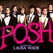 Stage Play, Posh, Laura Wade