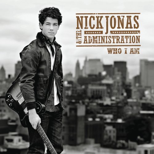 Nick Jonas &amp; The Administration-WHO I AM