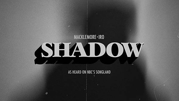 Macklemore - Shadow ft. IRO.jpg