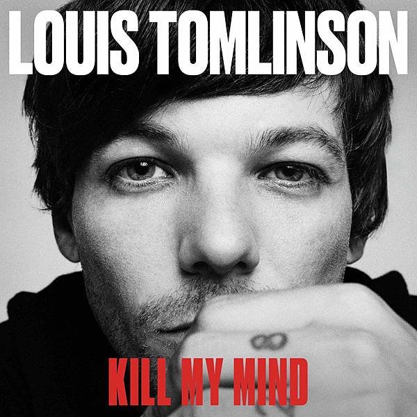 Louis Tomlinson - Kill My Mind.jpg