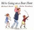 We’re Going on a Bear Hunt