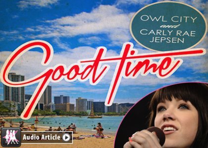 carly-rae-owl-city-good-time (1)