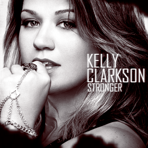 kelly_clarkson___stronger_by_mycover-d496y66