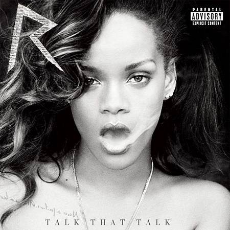 Rihanna - Talk That Talk (Deluxe Edition)