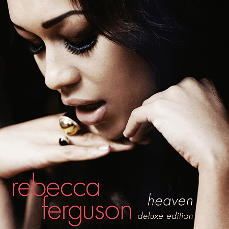 Rebecca Ferguson - Heaven