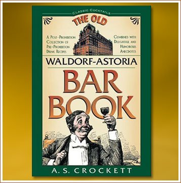 P.41-009 The Old Waldorf Astoria Bar Book