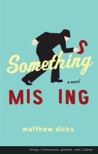 something-missing-novel-matthew-dicks-hardcover-cover-art.jpg