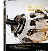 Learning Autodesk Inventor 2014（Autodesk官方授權教材）