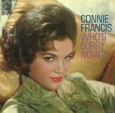 1958【Who&apos;s Sorry Now? 】 Connie