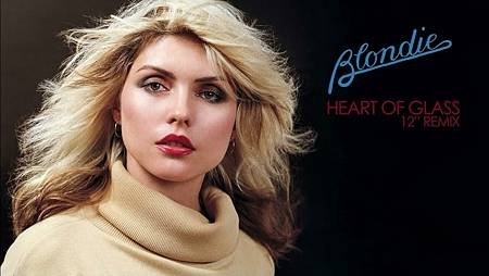 1979【Heart of Glass】Blondie