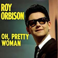 1964【Pretty Woman】Roy Orbison