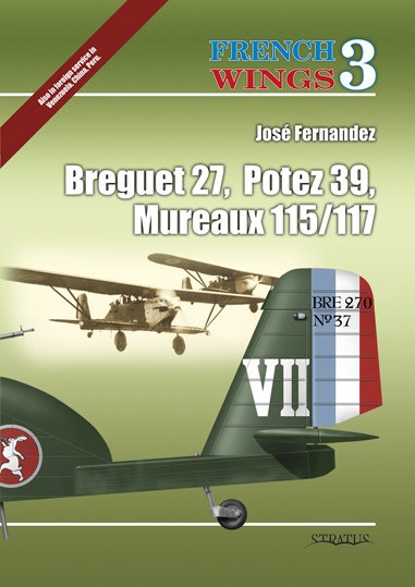 reguet 27, Potez 39, Mureaux 115/117