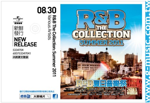 R&amp;B The Collection: Summer 2011 R&amp;B夏日音樂祭【2011雙碟精選】