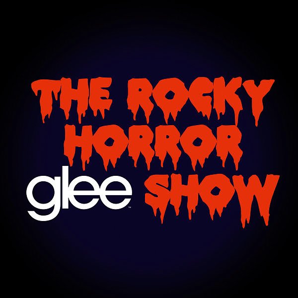 歡樂合唱團 / 洛基恐怖秀 (迷你專輯) 		Glee / The Rocky Horror Show 