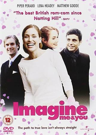 2005【新娘向後跑】Imagine Me＆You