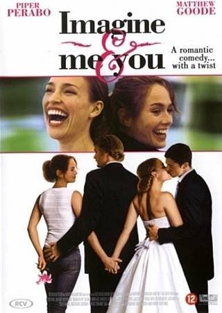 2005【新娘向後跑】Imagine Me＆You