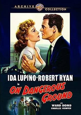 1951【危險邊緣】On Dangerous Ground