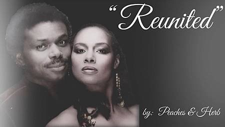 1978【Reunited】Peaches &amp; Herb