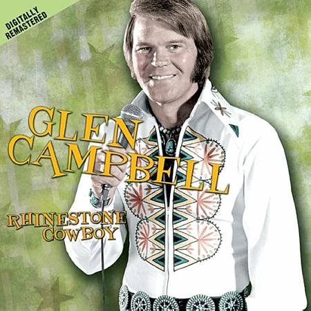 1975【Rhinestone Cowboy】Glen Ca