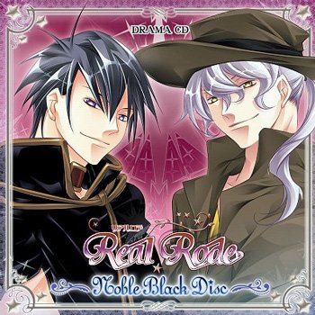 Real Rode ～Noble Black Disc～