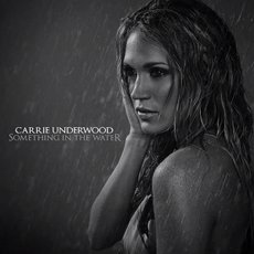 Carrie-Underwood-Something-In-The-Water-single-cover-artwork