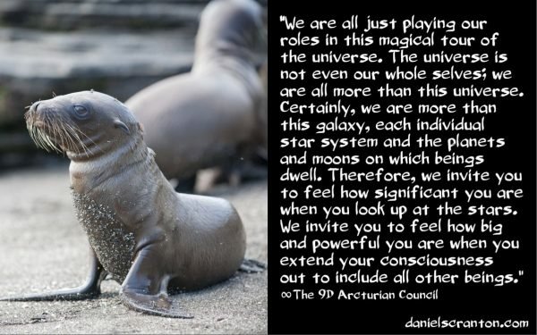 becoming-your-universal-self-the-9D-arcturian-council-channeled-by-daniel-scranton--600x375.jpg