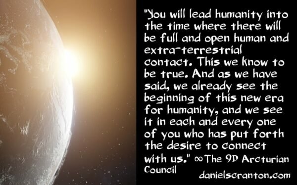 full-open-et-contact-the-9d-arcturian-council-channeled-by-daniel-scranton-600x374.jpg