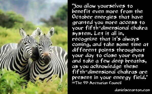 the-october-energies-your-5D-chakras-the-9d-arcturian-council-channeled-by-daniel-scranton-600x373.jpg