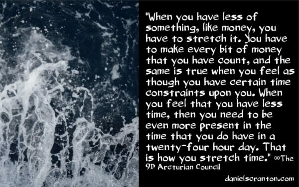 this-is-how-you-stretch-bend-time-the-9d-arcturian-council-channeled-by-daniel-scranton-600x376.jpg