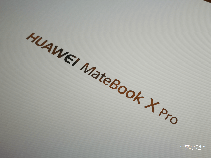 HUAWEI MateBook X Pro 觸控筆電開箱 (ifans 林小旭) (29).png