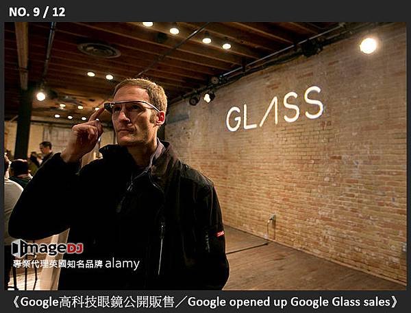 09-《Google高科技眼鏡公開販售／Google opened up Google Glass sales》