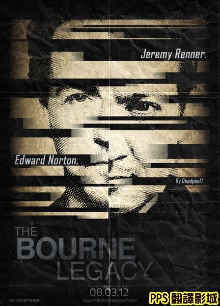 神鬼認證4海報│叛諜追擊4：機密逃殺海報│谍影重重4海报The Bourne Legacy Poster-6新