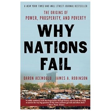 Why Nations Fail: The Origins 