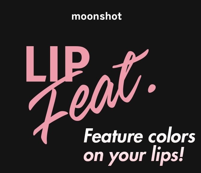 Moonshot lip feat.jpg