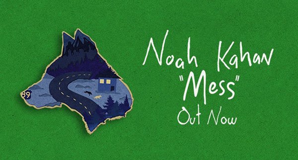 noah kahan - mess lyrics