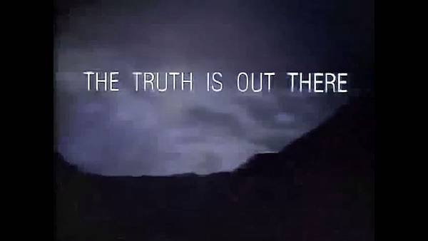 X檔案 the truth is out there