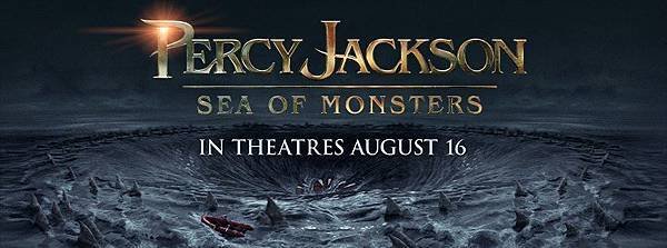 Percy Jackson: Sea of Monsters 波西傑克森：妖魔之海