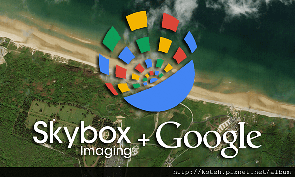 Google-Skybox-Geoawesomeness.png
