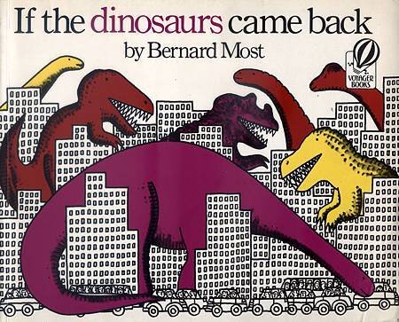 IF THE DINOSAURS CAME BACK - 封面